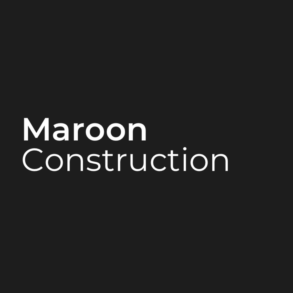 Maroon Construction